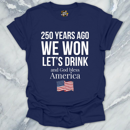 We Won July 4 Special T-Shirt
