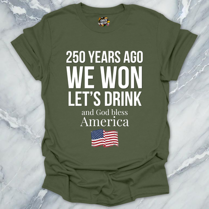 We Won July 4 Special T-Shirt