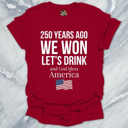 We Won July 4 Special T-Shirt