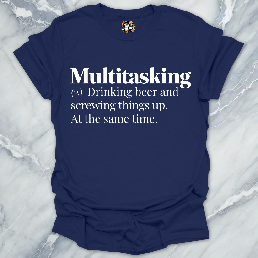 Multitasking Beer Definition T-Shirt