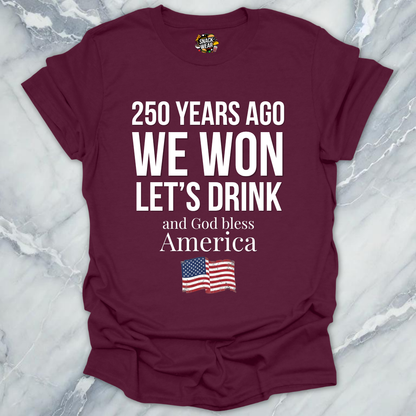 We Won July 4 Special T-Shirt