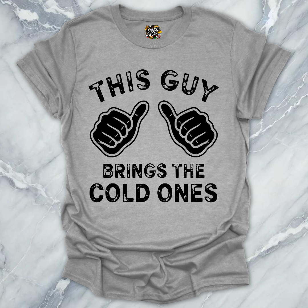 Brings Cold Ones T-Shirt