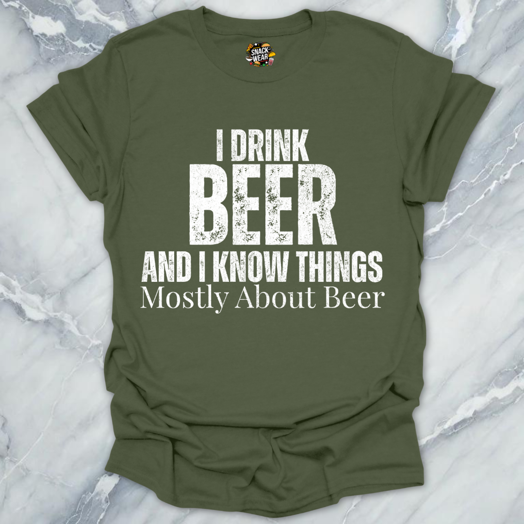 Beer And Know Things T-Shirt