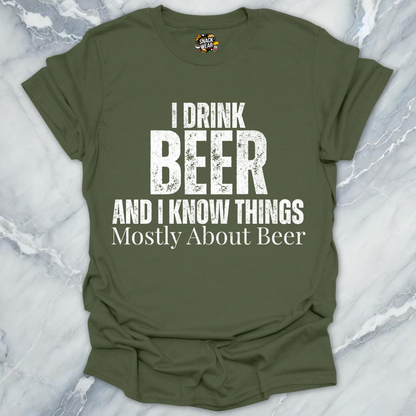 Beer And Know Things T-Shirt