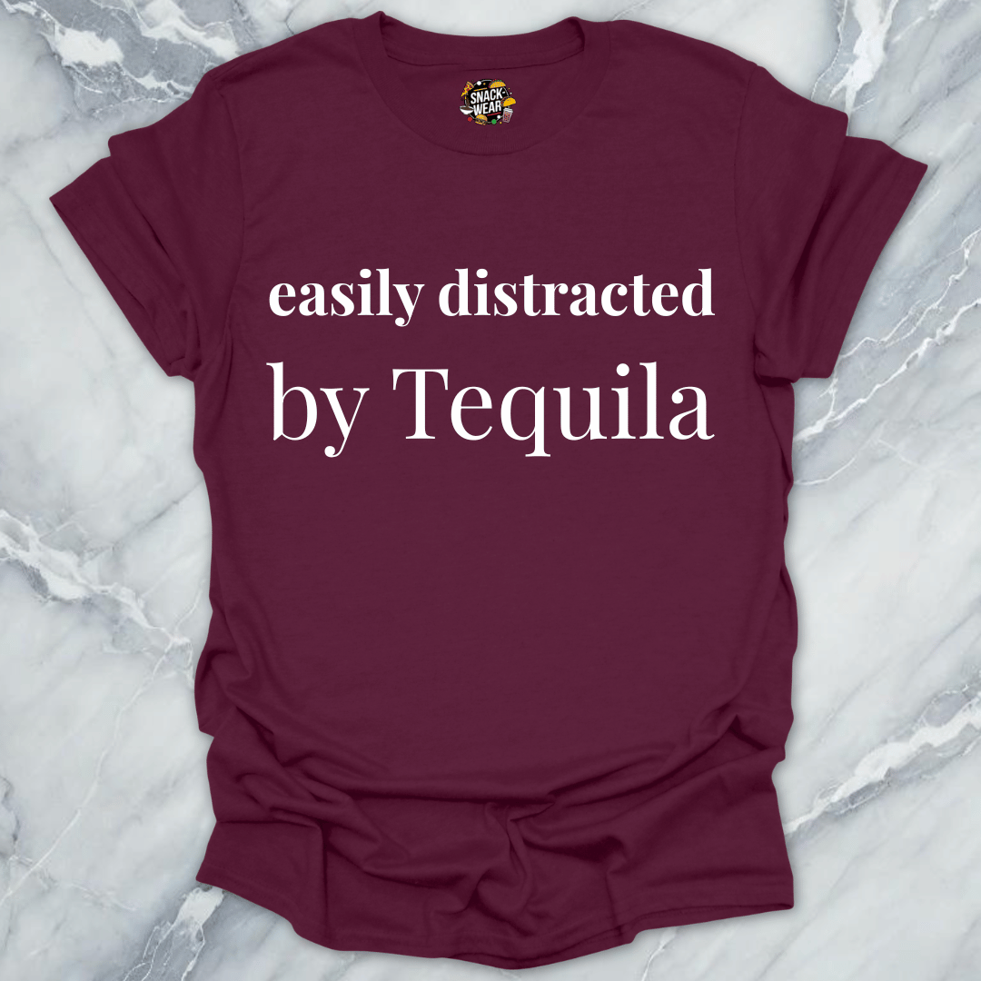 Easily Distracted By Tequila T-Shirt