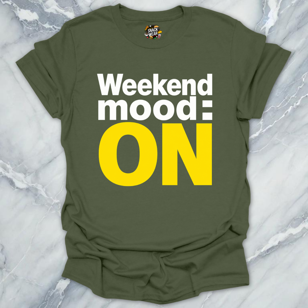 Weekend Mode T-Shirt