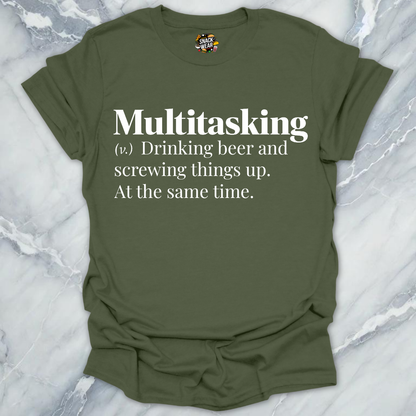 Multitasking Beer Definition T-Shirt