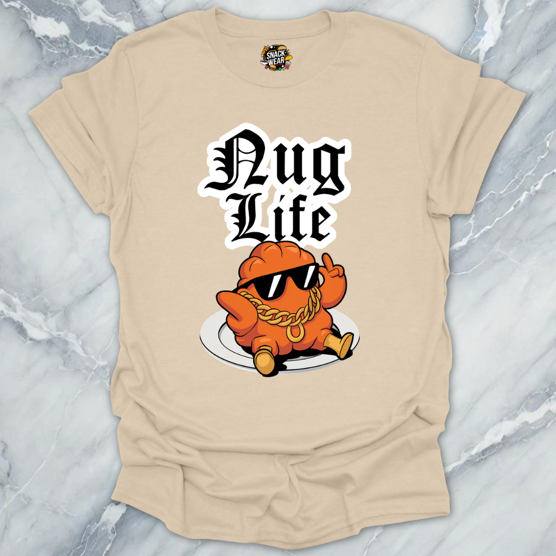 Nug Life Forever T-Shirt