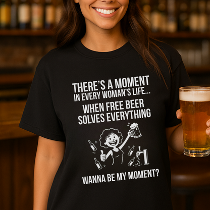 Wanna Be My Moment? T-Shirt