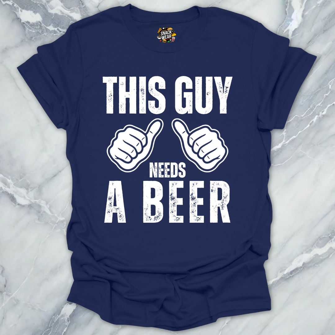 This Guy Needs Beer T-Shirt