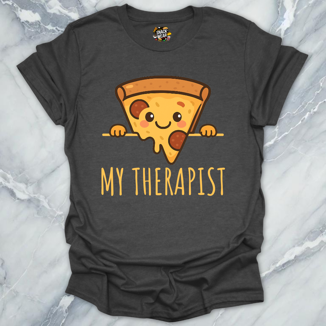 My Therapist Pizza T-Shirt