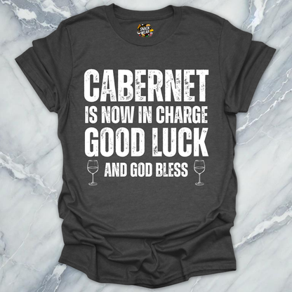 Cabernet In Charge T-Shirt