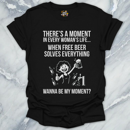 Wanna Be My Moment? T-Shirt