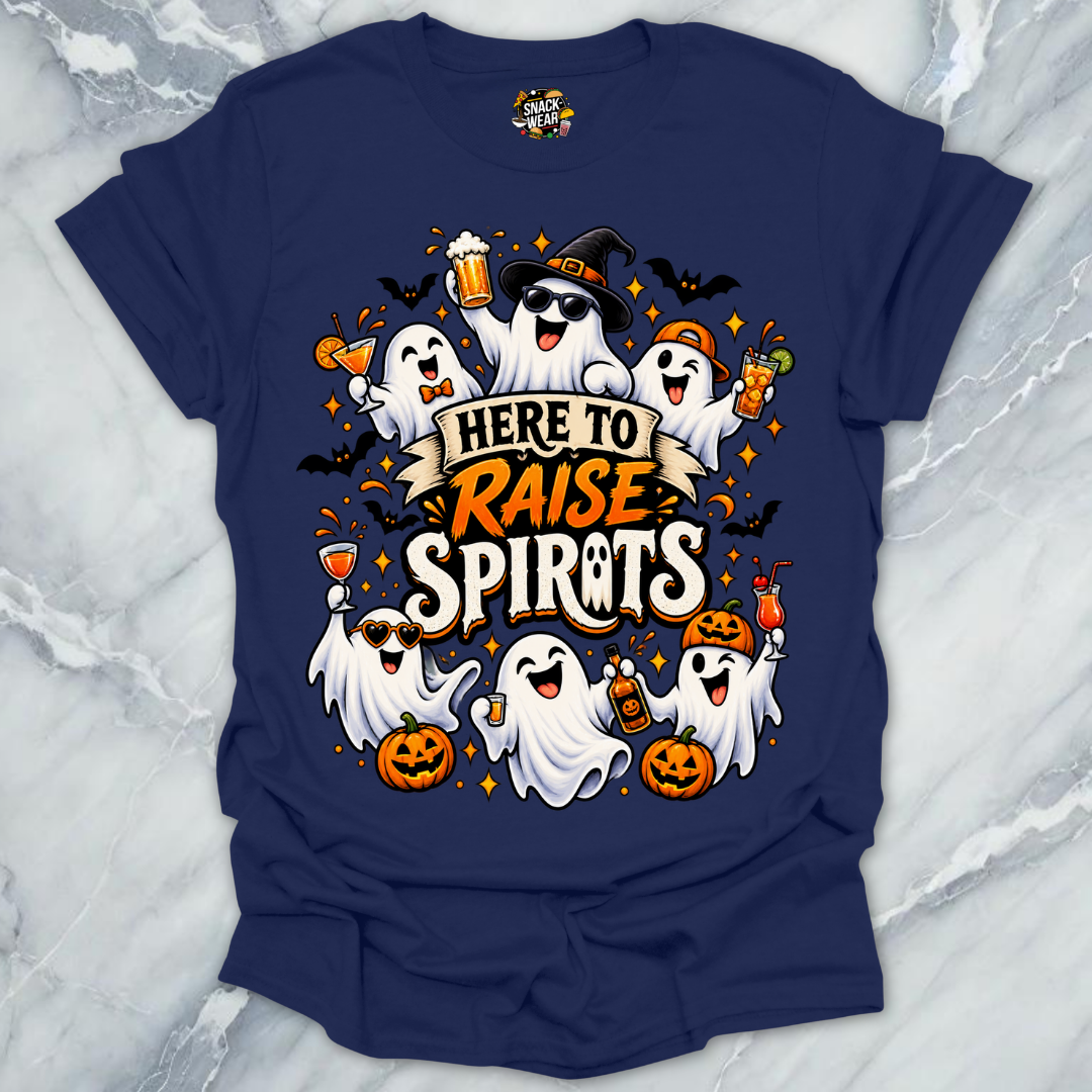 Here To Raise Spirits T-Shirt