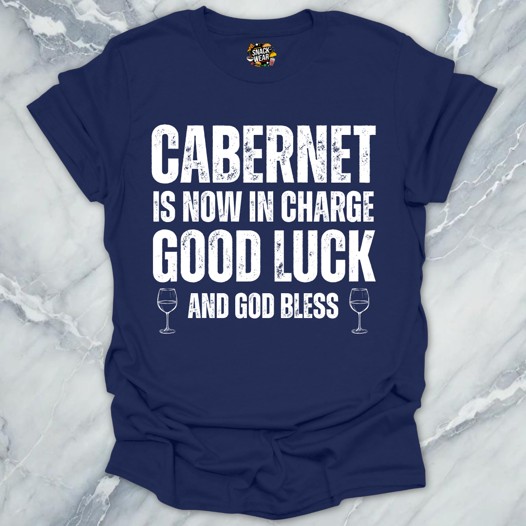 Cabernet In Charge T-Shirt