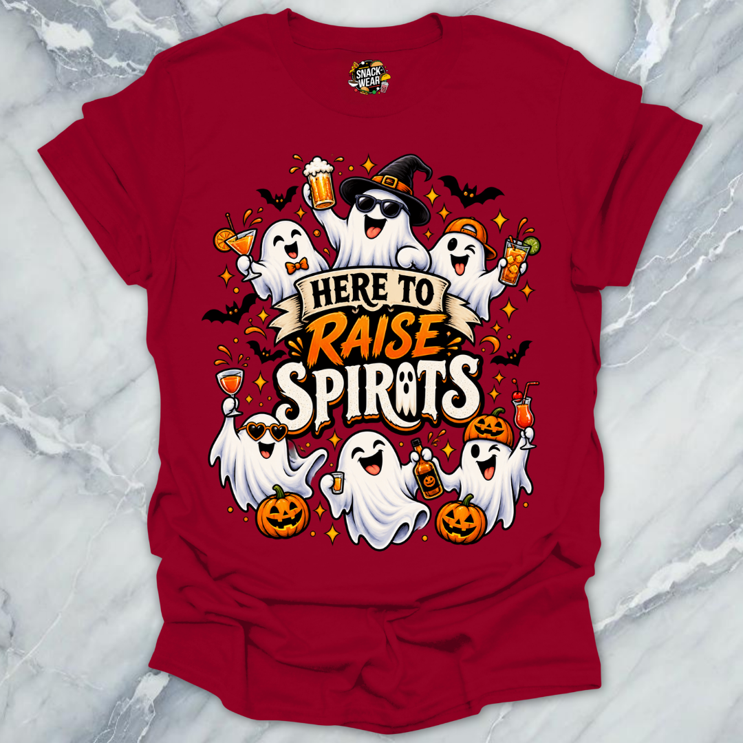 Here To Raise Spirits T-Shirt