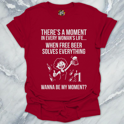 Wanna Be My Moment? T-Shirt