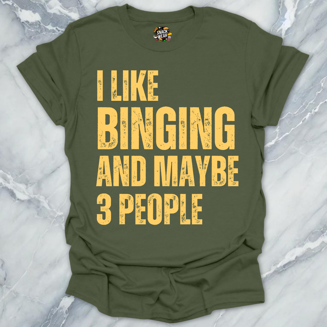 Binging & Few People T-Shirt