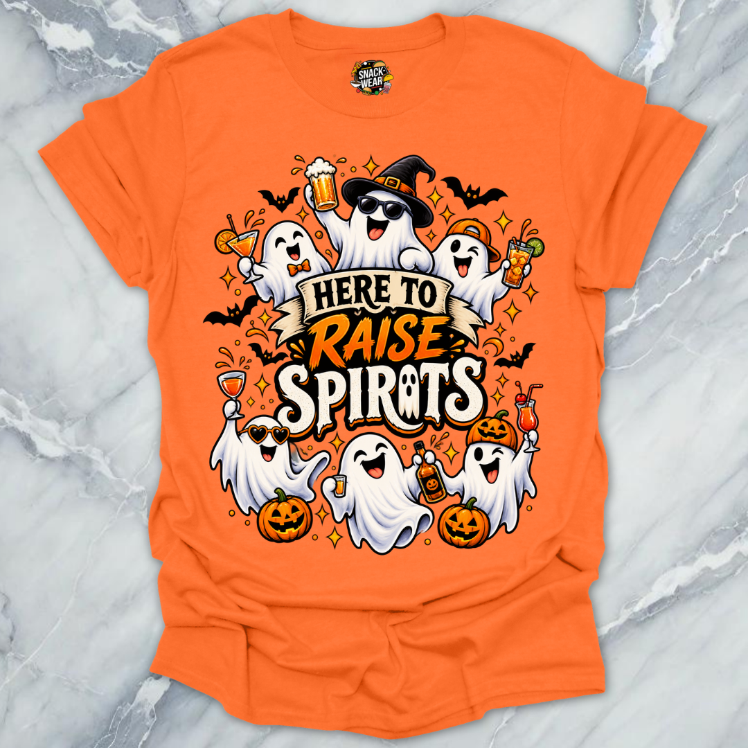 Here To Raise Spirits T-Shirt