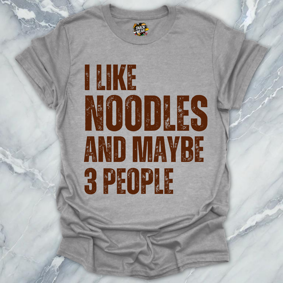 Noodles & Few People T-Shirt