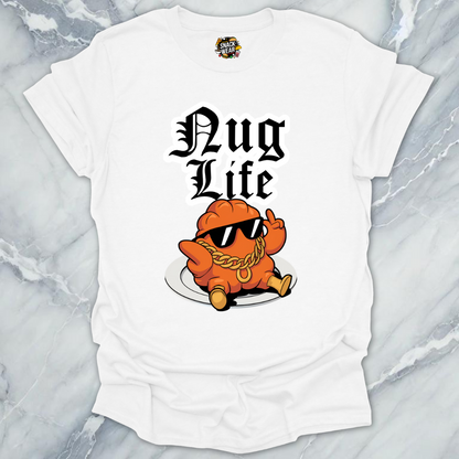 Nug Life Forever T-Shirt