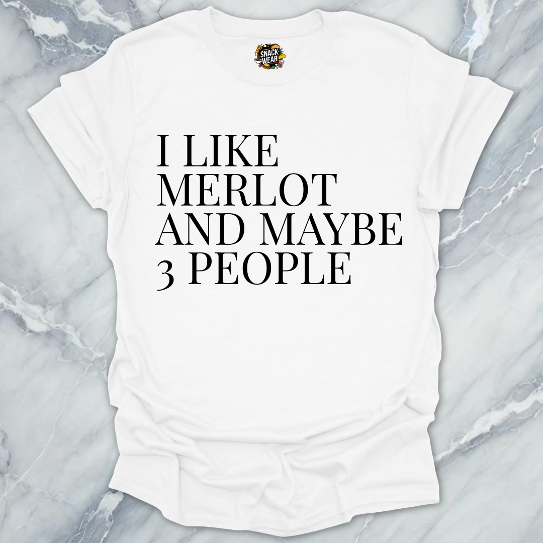 Merlot and 3 People T-Shirt