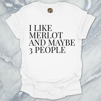 Merlot and 3 People T-Shirt