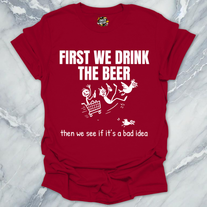 Beer And Decisions T-Shirt