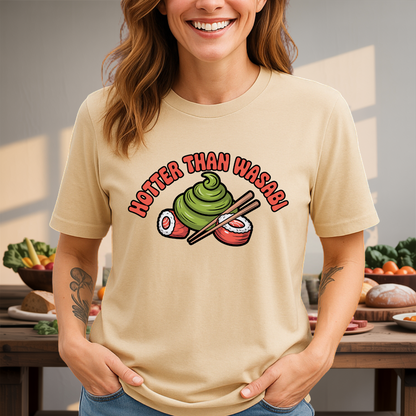 Hotter Than Wasabi T-Shirt