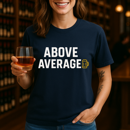 Above Average Beer T-Shirt