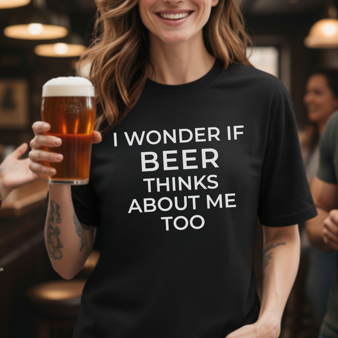 Beer Think Of Me T-Shirt