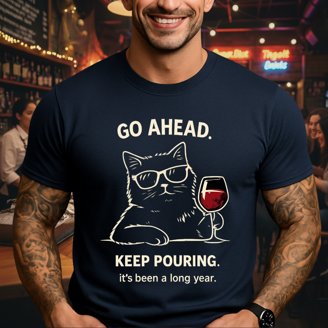 Keep Pouring Cat Wine T-Shirt
