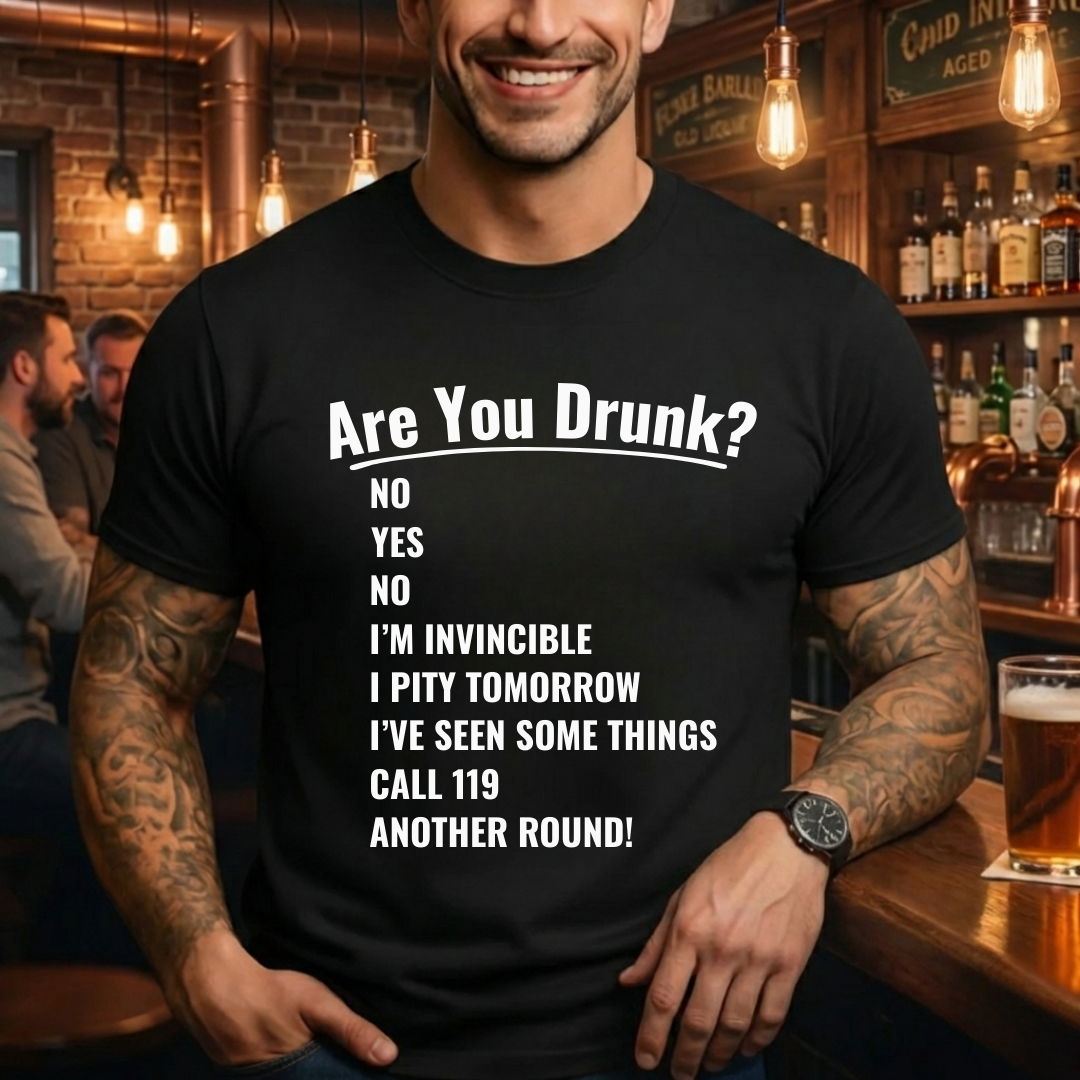 Are You Drunk State T-Shirt