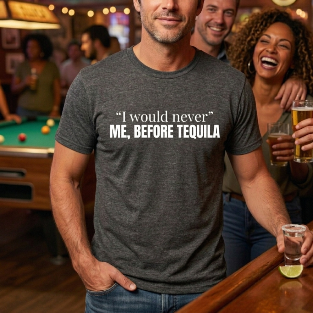 Me Before Tequila T-Shirt