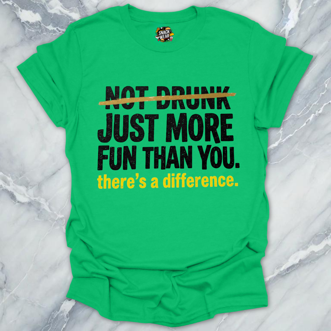 More Fun Drinking T-Shirt