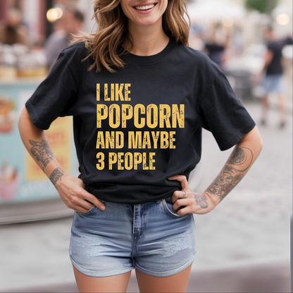 Popcorn & few People T-Shirt