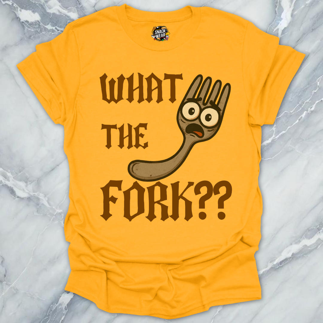 What The Fork?? T-Shirt