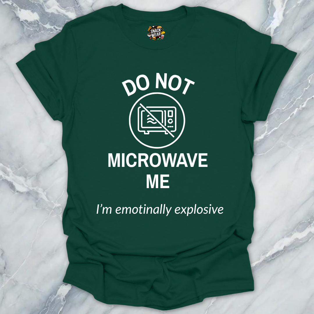 Do Not Microwave Me T-Shirt
