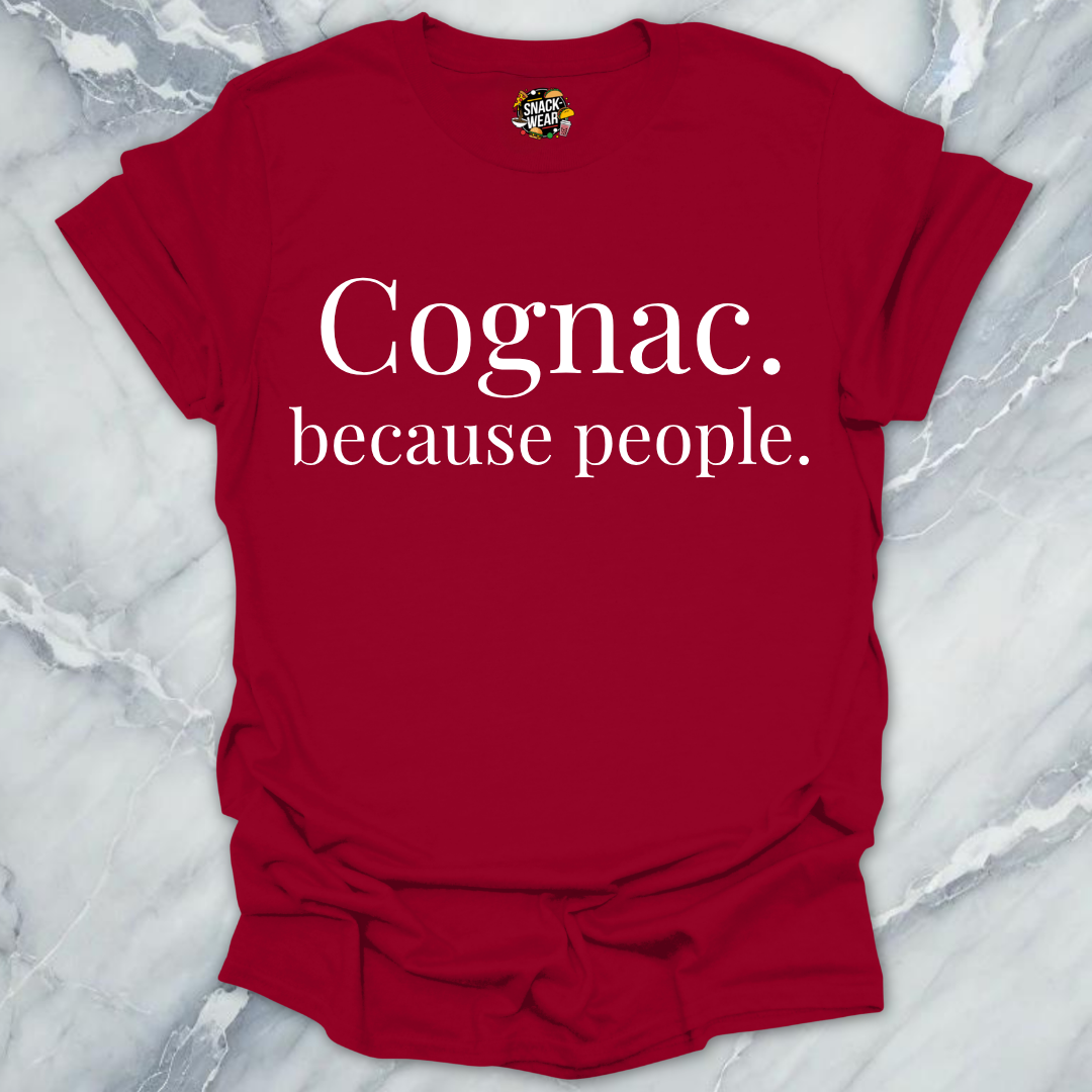 Cognac Because People T-Shirt