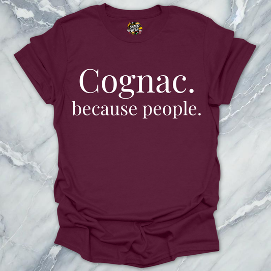 Cognac Because People T-Shirt