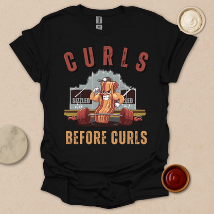 Curls Before Curls T-Shirt