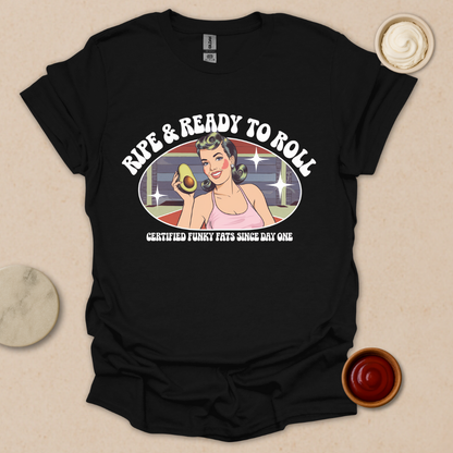 Ripe & Ready to Roll – Retro Avocado Babe Tee T-Shirt