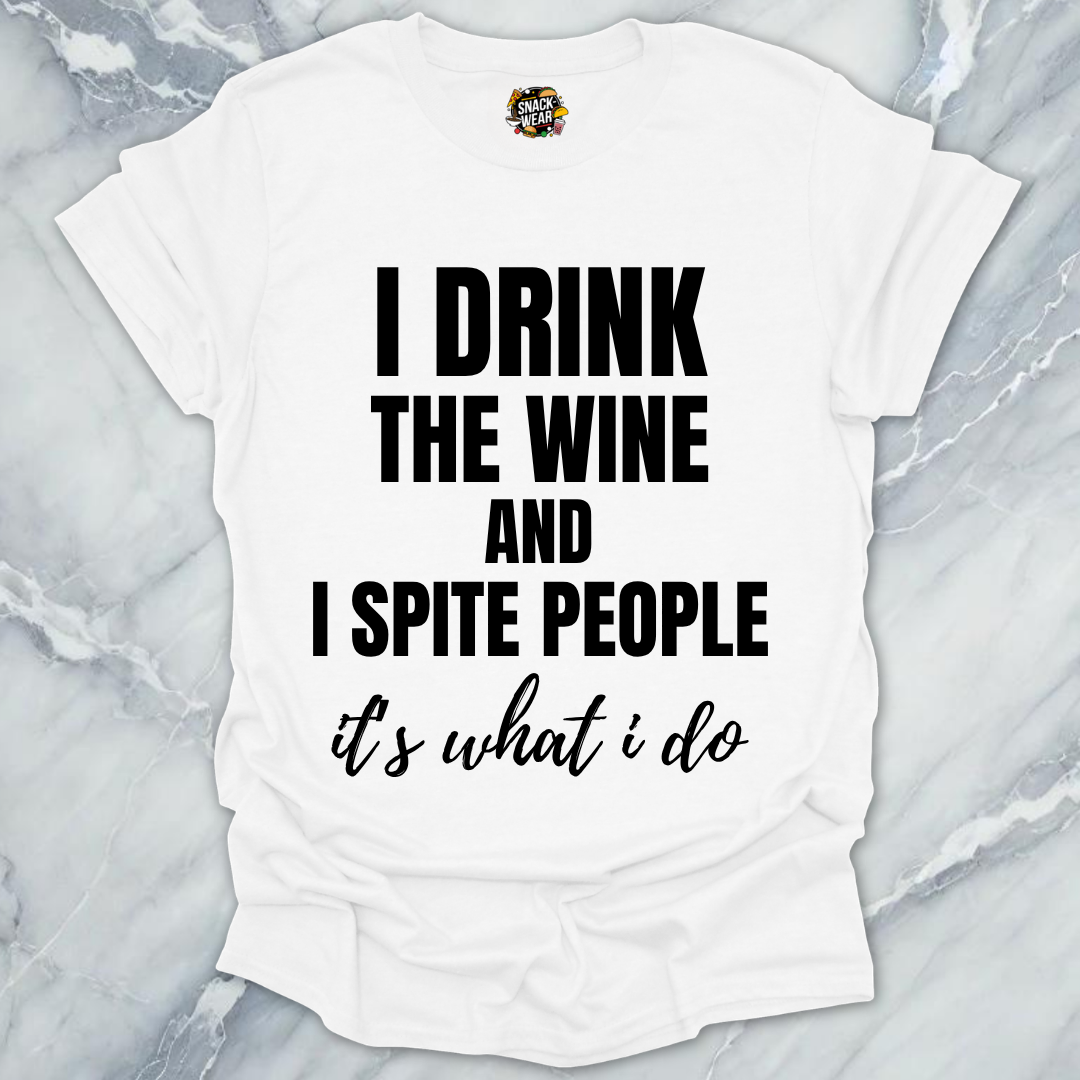 Wine And Spite T-Shirt