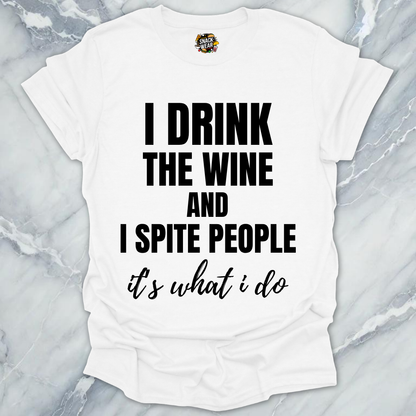 Wine And Spite T-Shirt