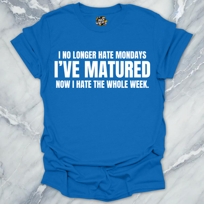 Hate The Whole Week T-Shirt