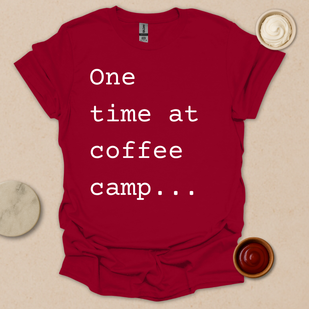 Coffee Camp Confession Tee T-Shirt