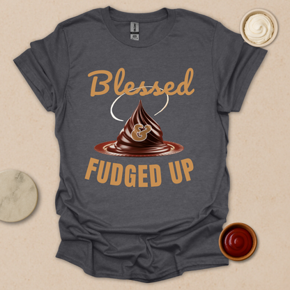 Dessert & Blessed Chocolate T-Shirt