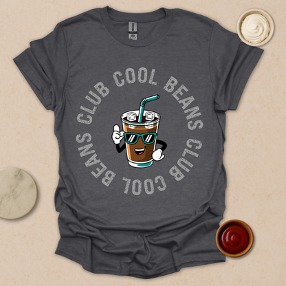 Cool Beans Crew - Iced & Unbothered T-Shirt