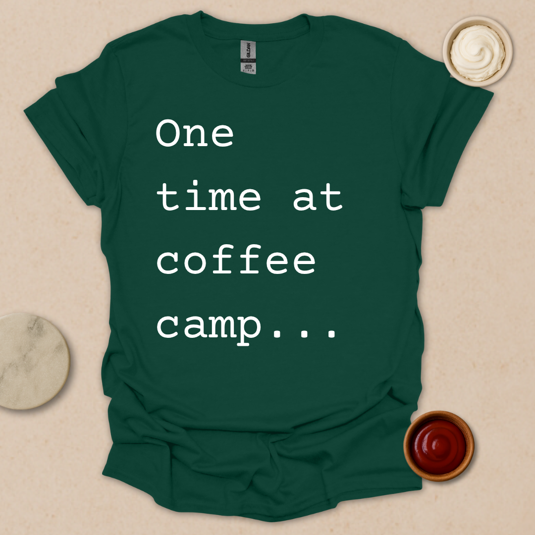 Coffee Camp Confession Tee T-Shirt