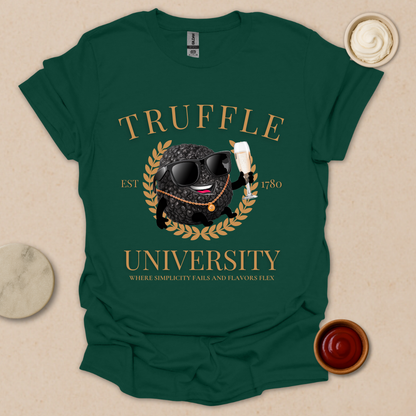 Truffle University – Gourmet Parody Tee for Fancy Foodies T-Shirt